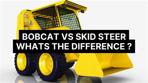 bobcat vs skid steer